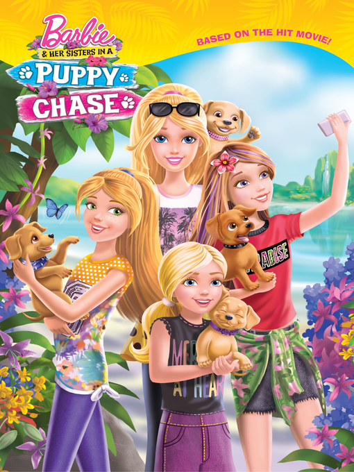 Title details for Barbie and Her Sisters in a Great Puppy Chase by Molly McGuire Woods - Available